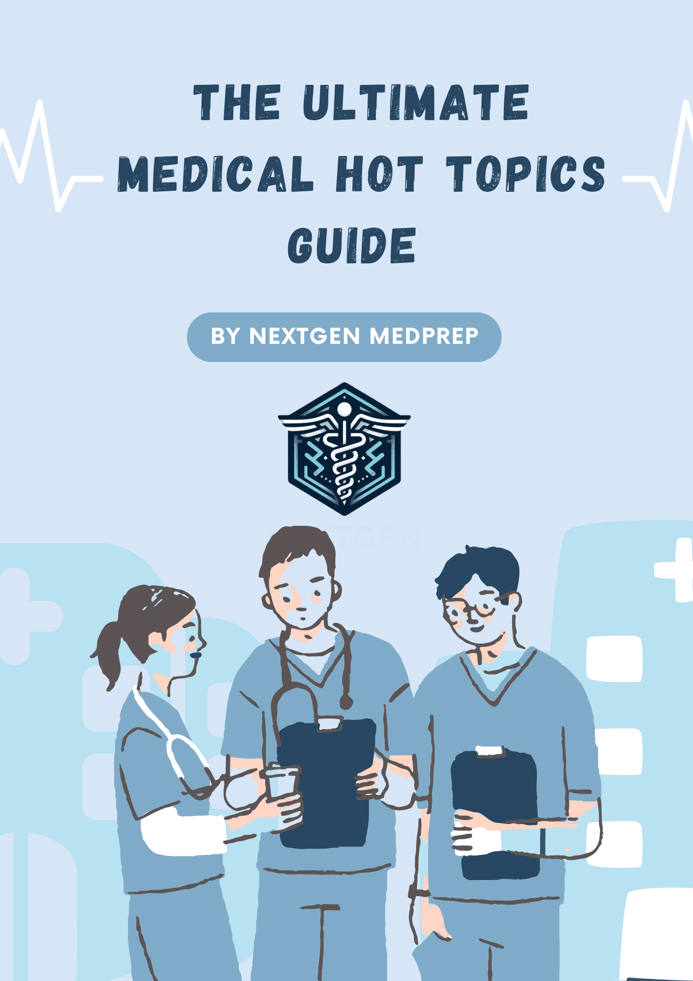 Ultimate Medical Hot Topics